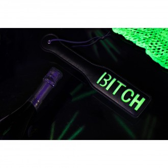 BITCH PADDLE - GLOW IN THE DARK